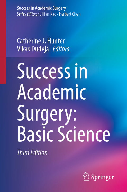 Success in Academic Surgery: Basic Science - 