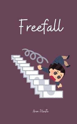 Freefall - Aron Pilviste