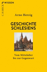 Geschichte Schlesiens - Herzig, Arno