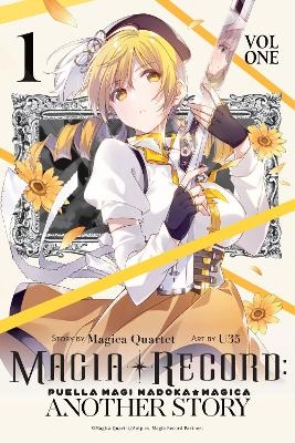 Magia Record: Puella Magi Madoka Magica Another Story, Vol. 1 - Abigail Blackman, Magica Quartet, Noboru Akimoto,  U35