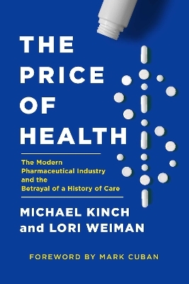 The Price of Health - Michael Kinch, Lori Weiman