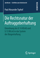 Die Rechtsnatur der Auftraggeberhaftung - Paul Alexander Tophof