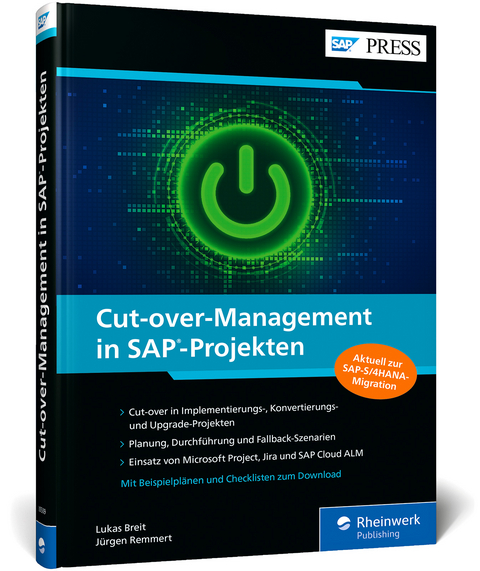 Cut-over-management in SAP-Projekten - Lukas Breit, Jürgen Remmert