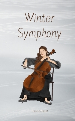 Winter Symphony - Paulina Pähkel