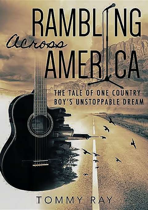 Rambling Across America - Tommy Ray