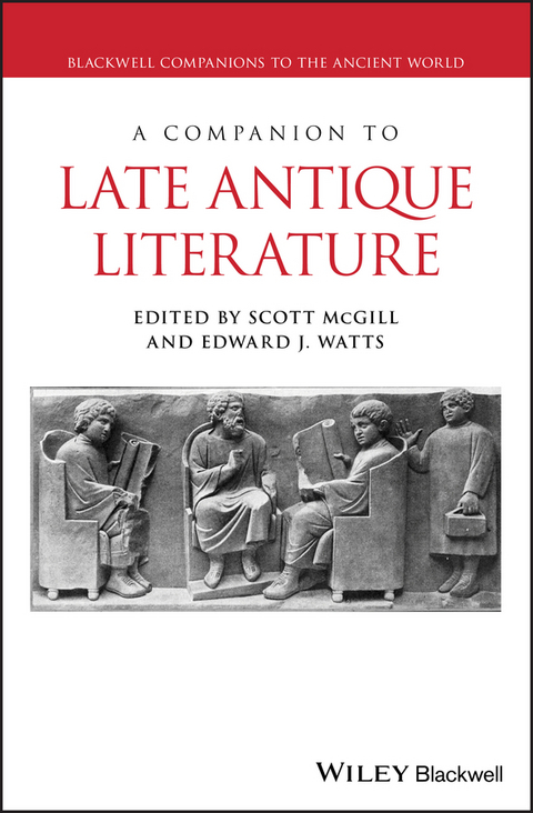 A Companion to Late Antique Literature - 