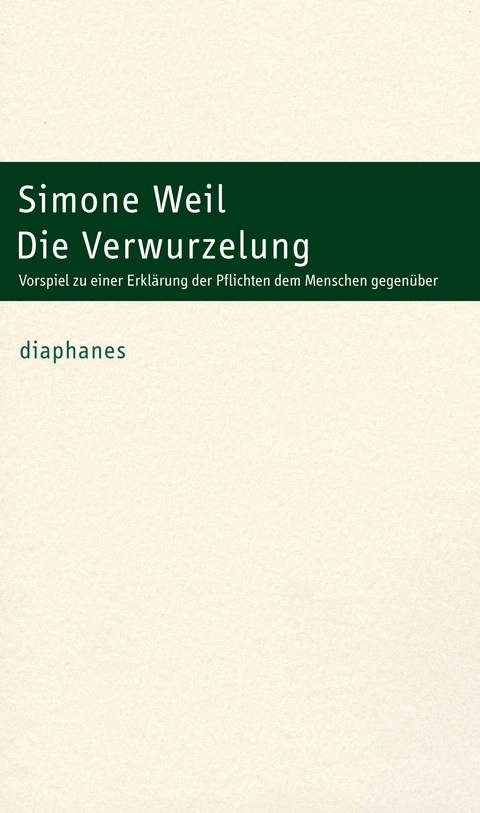 Die Verwurzelung - Simone Weil