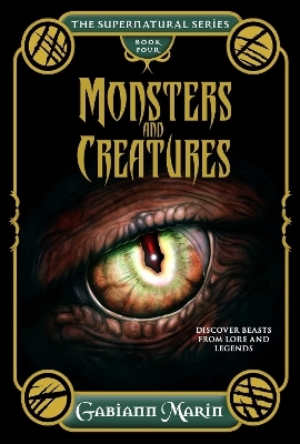 Monsters and Creatures - Gabiann Marin