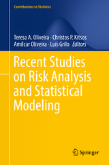 Recent Studies on Risk Analysis and Statistical Modeling - 