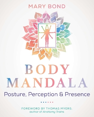 Body Mandala - Mary Bond