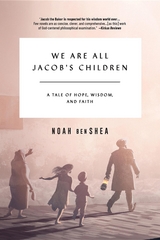 We Are All Jacob's Children -  Noah benShea