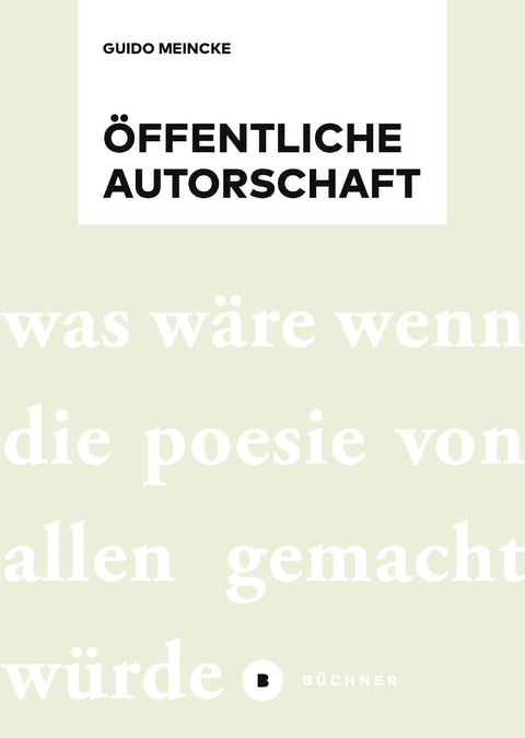 Öffentliche Autorschaft - Guido Meincke