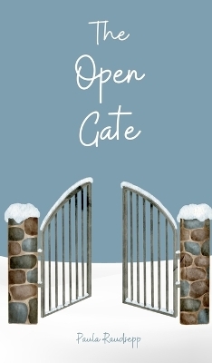 The Open Gate - Paula Raudsepp