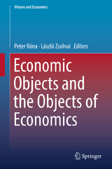 Economic Objects and the Objects of Economics - 