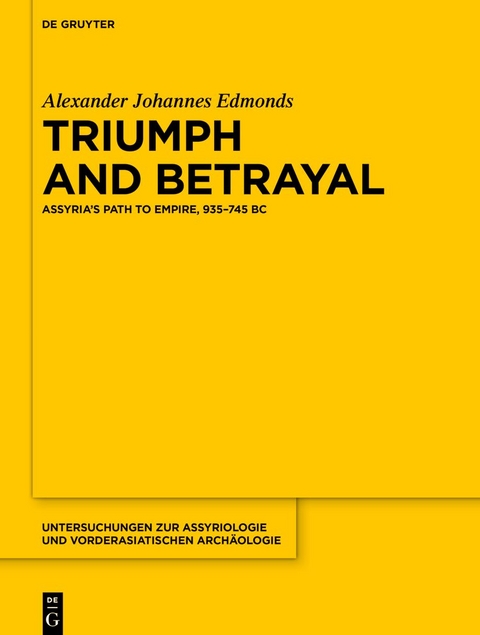 Triumph and Betrayal - Alexander Johannes Edmonds