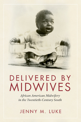 Delivered by Midwives - Jenny M. Luke