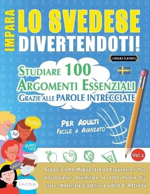 Impara Lo Svedese Divertendoti! - Per Adulti -  Linguas Classics