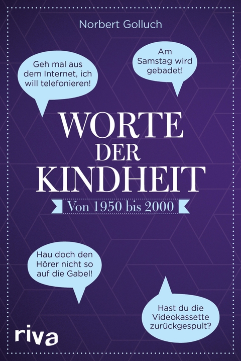 Worte der Kindheit - Norbert Golluch