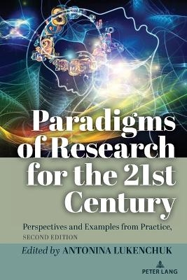 Paradigms of Research for the 21st Century - 