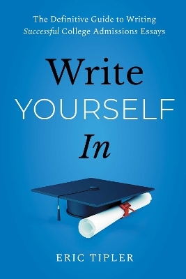 Write Yourself In - Eric Tipler