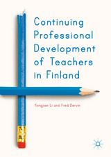 Continuing Professional Development of Teachers in Finland - Yongjian Li, Fred Dervin