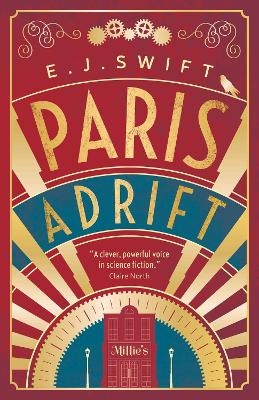 Paris Adrift - E. J. Swift