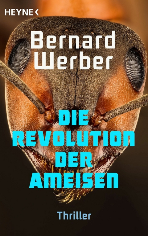 Die Revolution der Ameisen - Bernard Werber