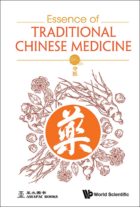 ESSENCE OF TRADITIONAL CHINESE MEDICINE - 