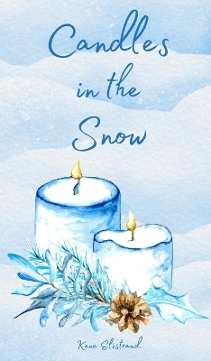 Candles in the Snow -  Elistrand