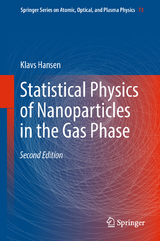 Statistical Physics of Nanoparticles in the Gas Phase - Klavs Hansen