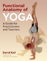 Functional Anatomy of Yoga - David Keil