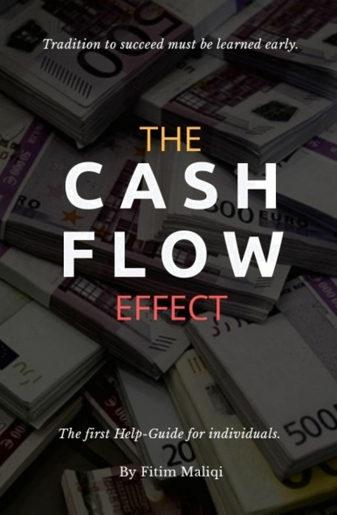 The CashFlow Effect - Fitim Maliqi