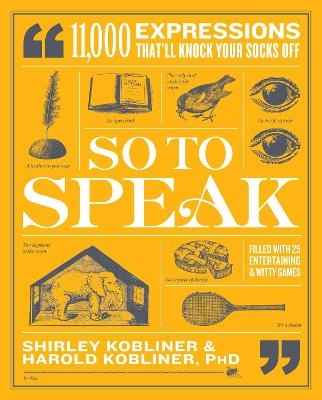 So to Speak - Shirley Kobliner, Harold Kobliner