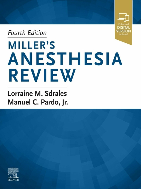 Miller's Anesthesia Review - 