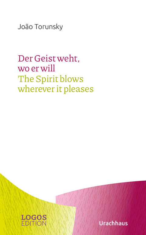 João Torunsky, Der Geist weht, wo er will / The Spirit blows wherever it pleases - João Torunsky