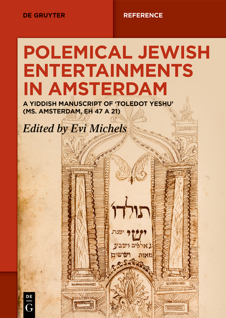 Polemical Jewish Entertainments in Amsterdam - 