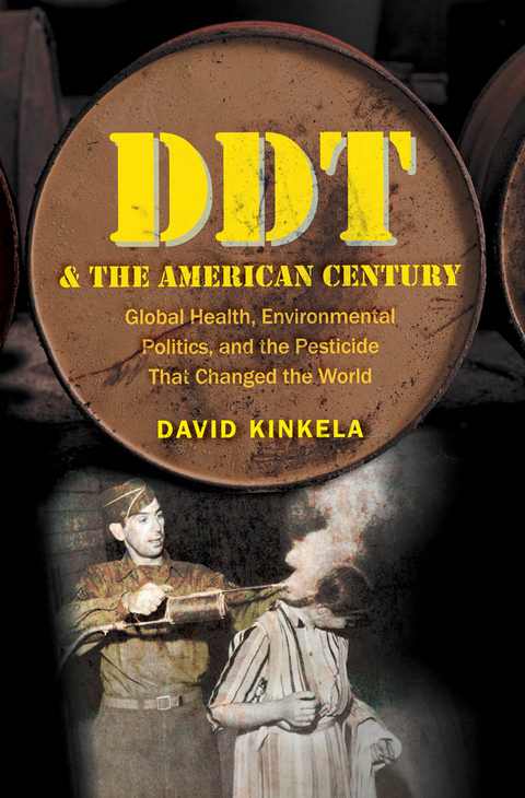 DDT and the American Century - David Kinkela