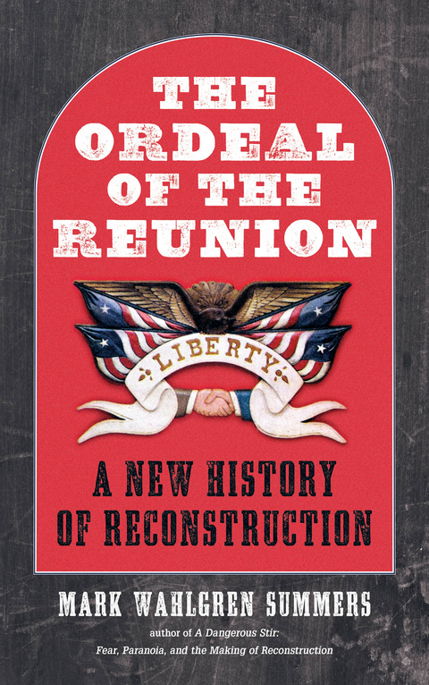 Ordeal of the Reunion -  Mark Wahlgren Summers