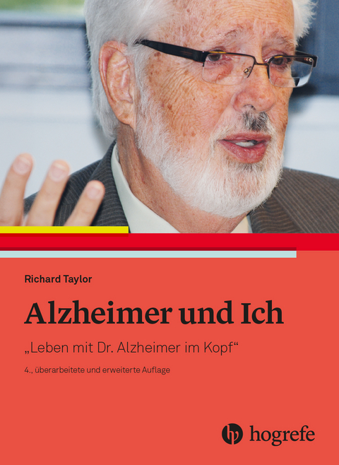 Alzheimer und Ich - Richard Taylor