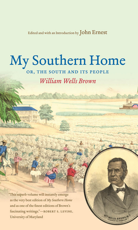 My Southern Home - William Wells Brown