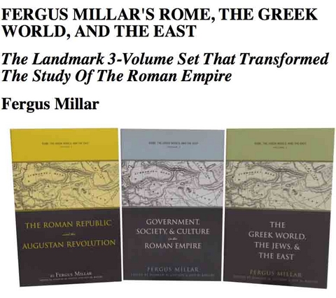 Fergus Millar's Rome, the Greek World, and the East, Omnibus E-book - Fergus Millar