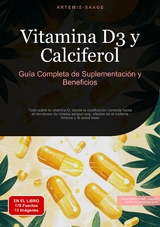 Vitamina D3 y Calciferol: Guía Completa de Suplementación y Beneficios - Artemis Saage