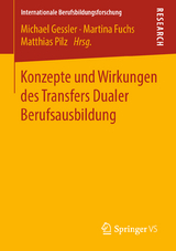 Konzepte und Wirkungen des Transfers Dualer Berufsausbildung - 