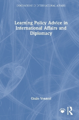 Learning Policy Advice in International Affairs and Diplomacy - Giulio Venneri