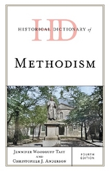 Historical Dictionary of Methodism - Tait, Jennifer Woodruff; Anderson, Christopher J.