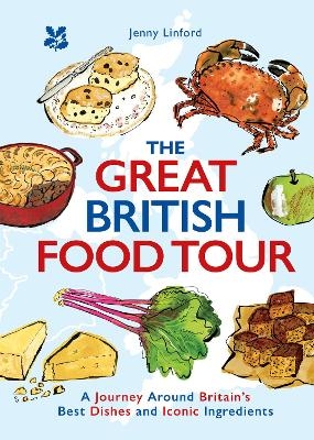 The Great British Food Tour - Jenny Linford,  National Trust Books