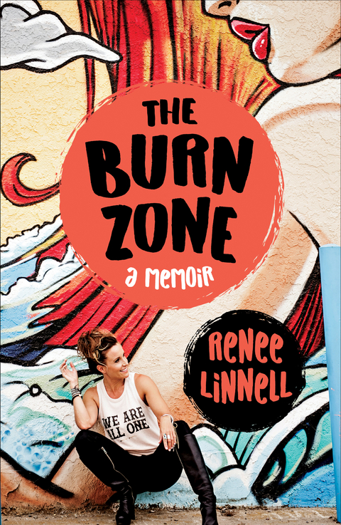 Burn Zone -  Renee Linnell