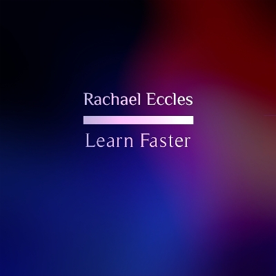 Learn Faster, Study Aid for Better Memory and Information Retention, Self Hypnosis Hypnotherapy CD - Rachael Eccles