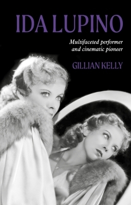 Ida Lupino - Gillian Kelly