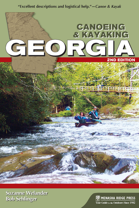 Canoeing & Kayaking Georgia -  Bob Sehlinger,  Suzanne Welander